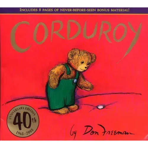 Corduroy 40th Anniversary Edition - Hardcover