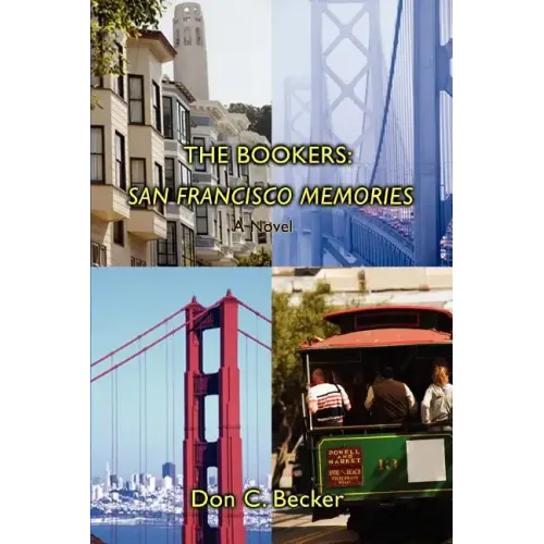 The Bookers: San Francisco Memories: A Novel - Paperback