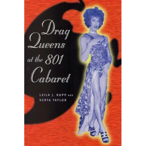 Drag Queens at the 801 Cabaret - Paperback