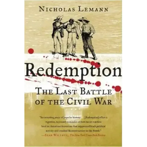 Redemption: The Last Battle of the Civil War - Paperback