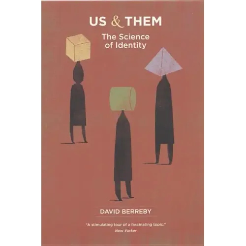 Us and Them: The Science of Identity - Paperback