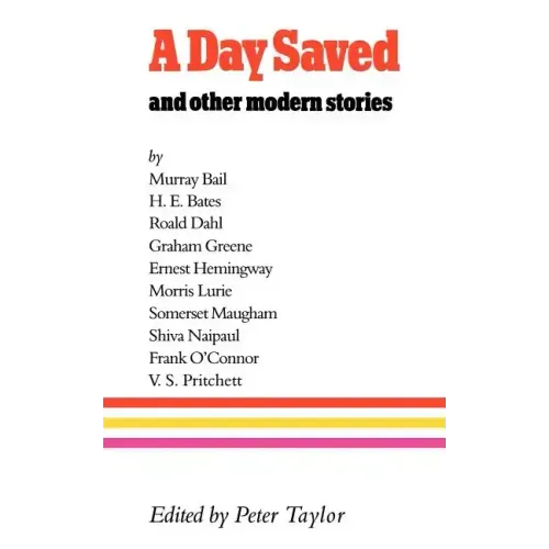 A Day Saved: And Other Modern Stories - Paperback