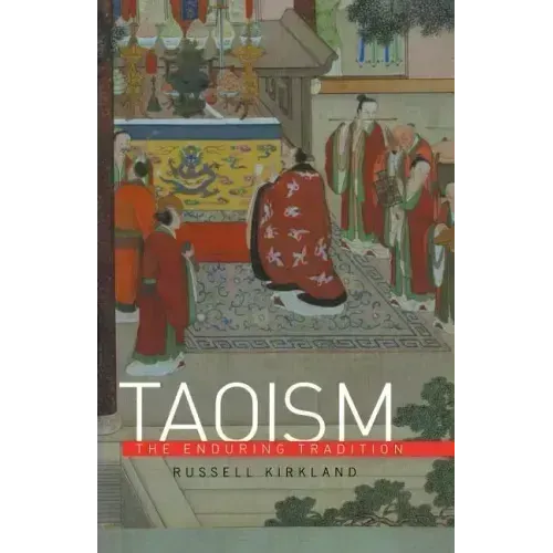Taoism: The Enduring Tradition - Paperback