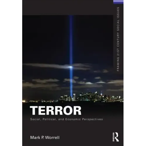 Terror: Social, Political, and Economic Perspectives - Paperback