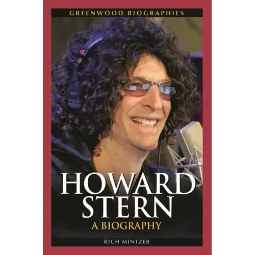 Howard Stern: A Biography - Hardcover
