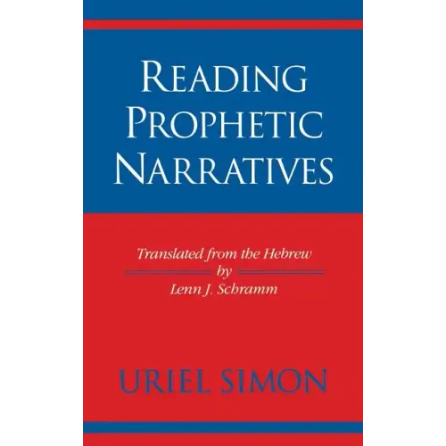 Reading Prophetic Narratives - Hardcover