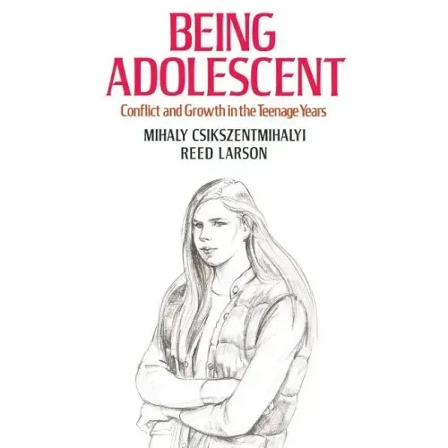 Being Adolescent: Conflict and Growth in the Teenage Years - Paperback