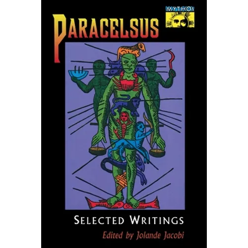 Paracelsus: Selected Writings