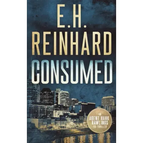 Consumed: An Agent Hank Rawlings FBI Thriller Book 2 - Paperback