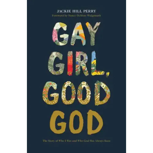 Gay Girl, Good God: The Story of Who I Was, and Who God Has Always Been - Paperback
