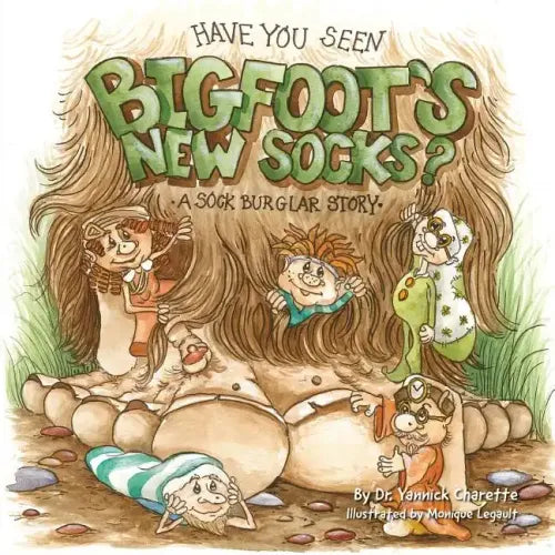Have You Seen Bigfoot's New Socks? - Paperback