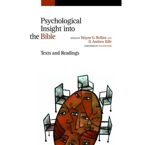 Psychological Insight into the Bible: Texts and Readings - Paperback