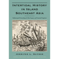 Intertidal History in Island Southeast Asia: Submerged Genealogy and the Legacy of Coastal Capture