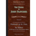 Portrait of St. Paul & An Appeal to Matter of Fact: The Works of John Fletcher