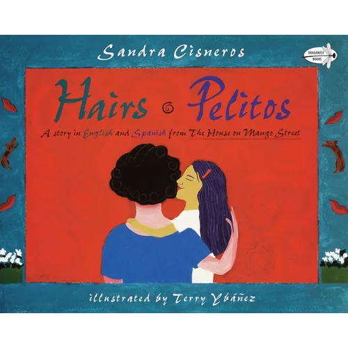 Hairs/Pelitos - Paperback