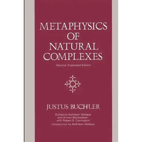 Metaphysics of Natural Complexes: Second, Expanded Edition - Paperback