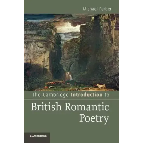 The Cambridge Introduction to British Romantic Poetry - Paperback