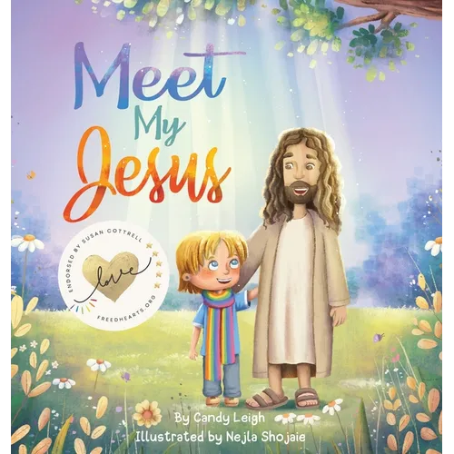 Meet My Jesus - Hardcover