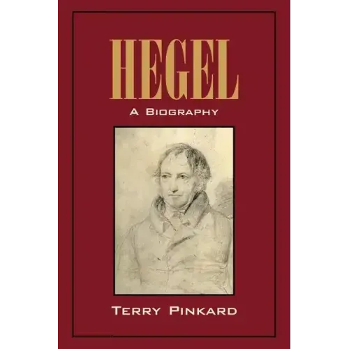 Hegel: A Biography - Paperback