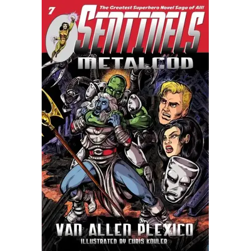 Sentinels: Metalgod - Paperback