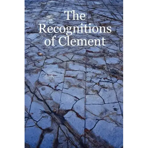 The Recognitions of Clement - Paperback