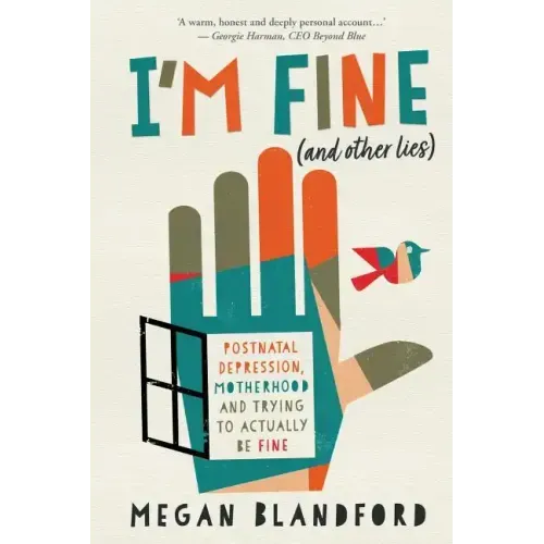 I'm fine (and other lies) - Paperback
