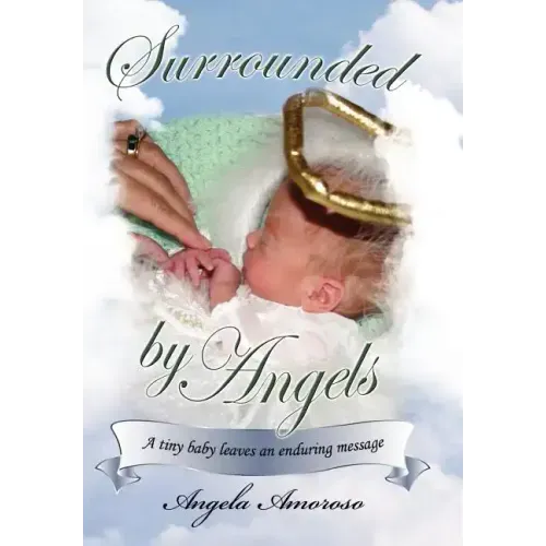 Surrounded by Angels - Hardcover