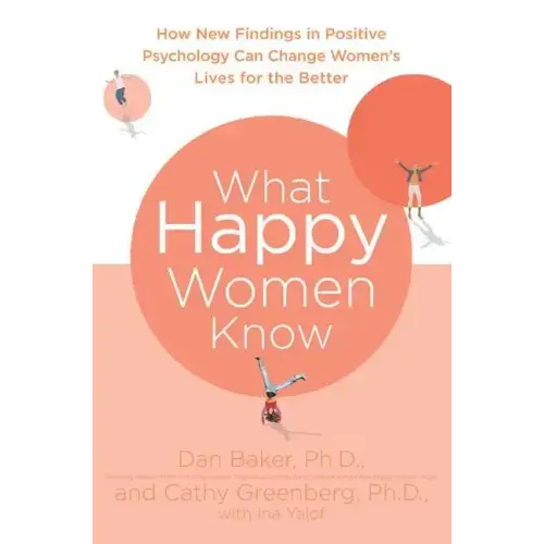 What Happy Women Know - Paperback