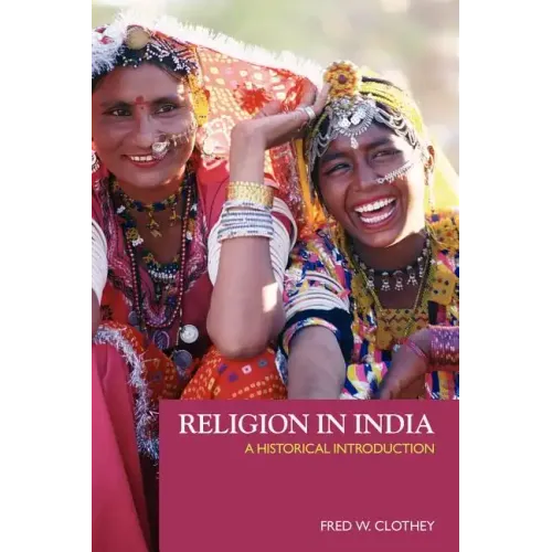 Religion in India: A Historical Introduction - Paperback