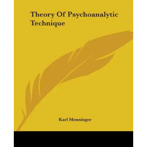 Theory of Psychoanalytic Technique - Paperback