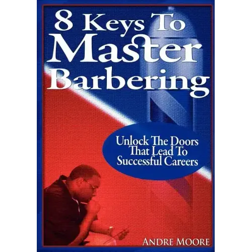 8 Keys to Master Barbering - Paperback