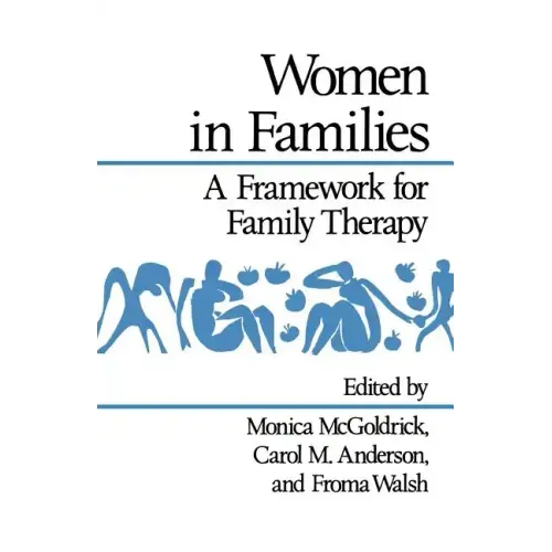 Women in Families: A Framework for Family Therapy - Paperback