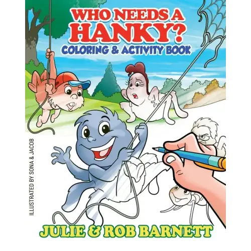 Who Needs a Hanky Coloring and Activity Book - Paperback