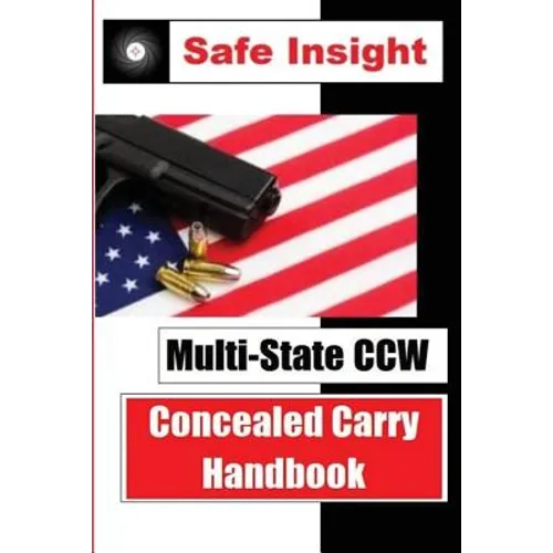 Multi-State CCW: Concealed Carry Handbook