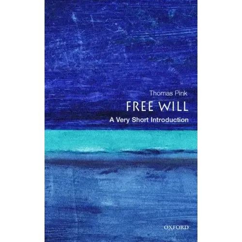 Free Will: A Very Short Introduction - Paperback