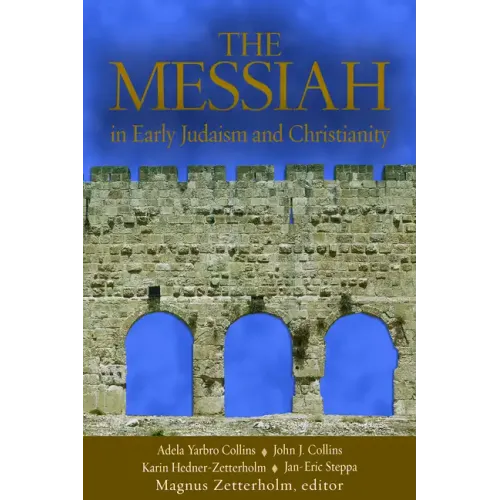 The Messiah: In Early Judaism and Christianity - Paperback