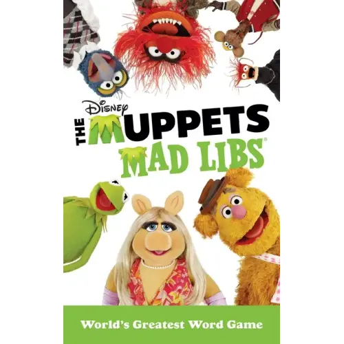 The Muppets Mad Libs: World's Greatest Word Game - Paperback