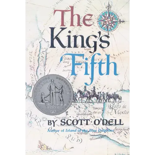 The King's Fifth: A Newbery Honor Award Winner - Paperback