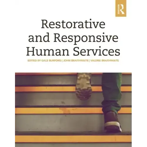 Restorative and Responsive Human Services - Paperback