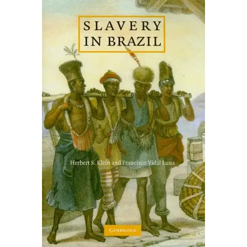 Slavery in Brazil - Paperback