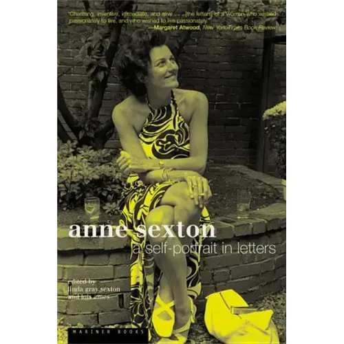 Anne Sexton: A Self-Portrait in Letters - Paperback