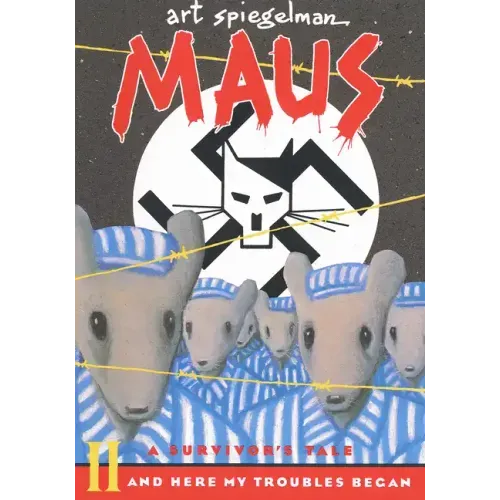 Maus II: A Survivor's Tale: And Here My Troubles Began - Paperback