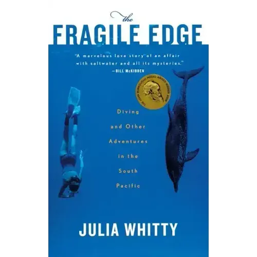 The Fragile Edge: Diving and Other Adventures in the South Pacific - Paperback