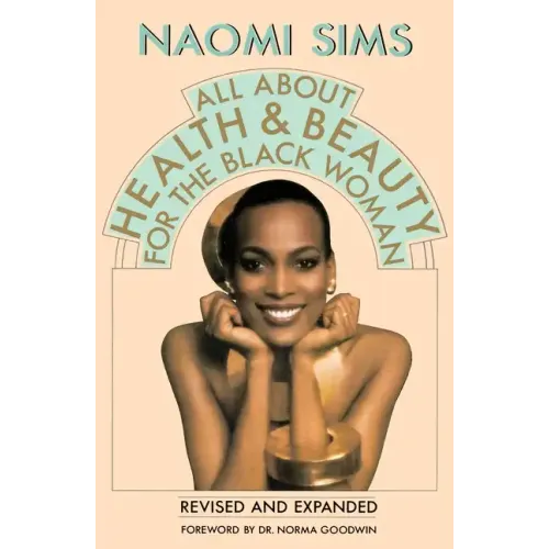 All about Health and Beauty for the Black Woman - Paperback