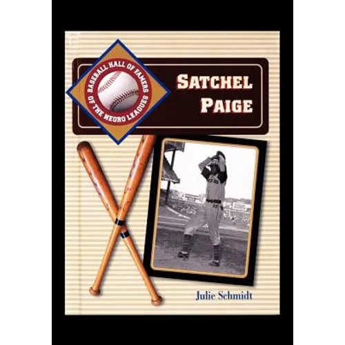 Satchel Paige - Library Binding