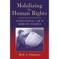 Mobilizing for Human Rights: International Law in Domestic Politics