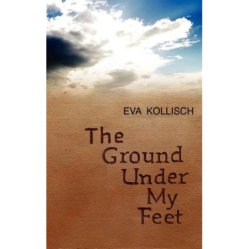 The Ground Under My Feet - Paperback