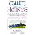 Called Unto Holiness, Volume 2