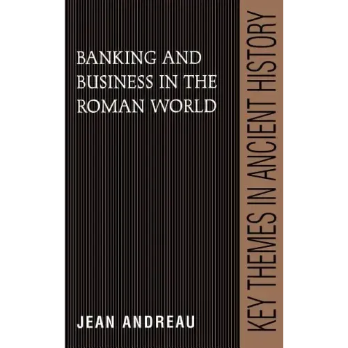 Banking and Business in the Roman World - Hardcover