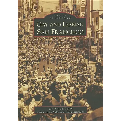 Gay and Lesbian San Francisco - Paperback